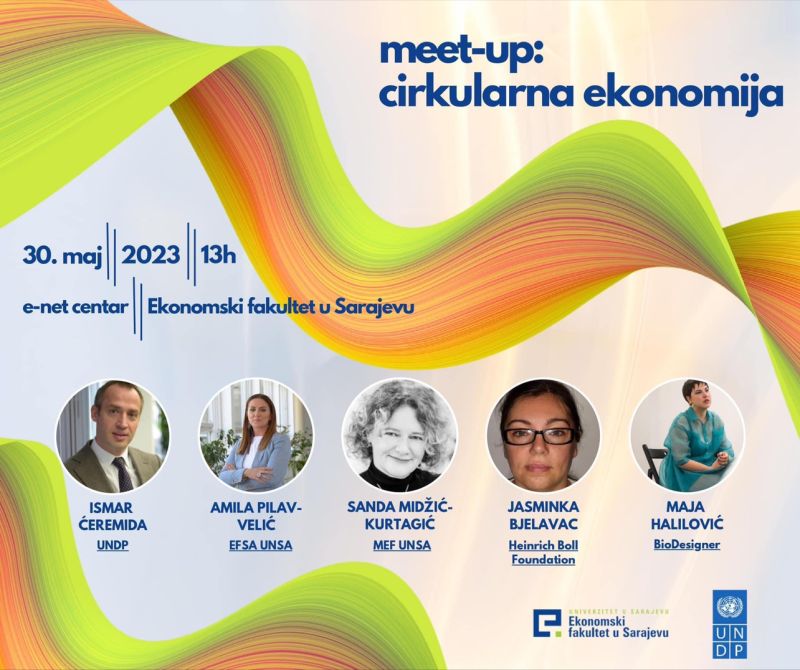 „Meet-up: Cirkularna ekonomija“ na Ekonomskom fakultetu Univerziteta u Sarajevu